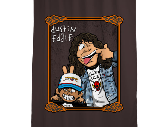 Dustin And Eddie