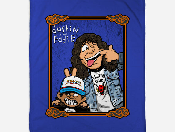 Dustin And Eddie