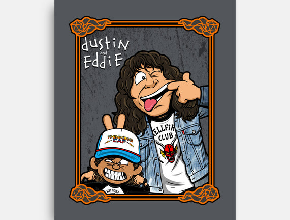 Dustin And Eddie