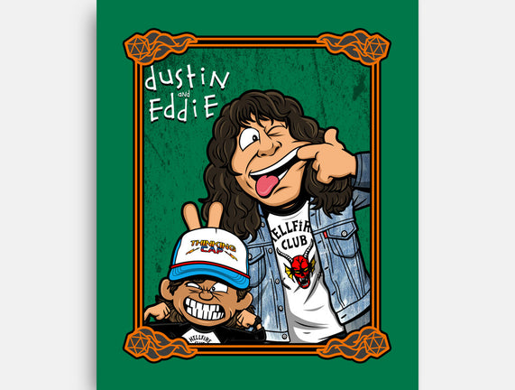 Dustin And Eddie