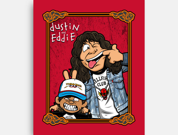 Dustin And Eddie