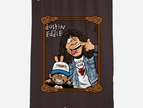 Dustin And Eddie