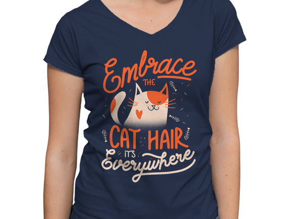 Embrace The Cat Hair