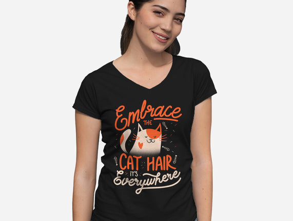 Embrace The Cat Hair