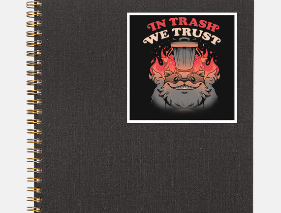 In Trash We Trust