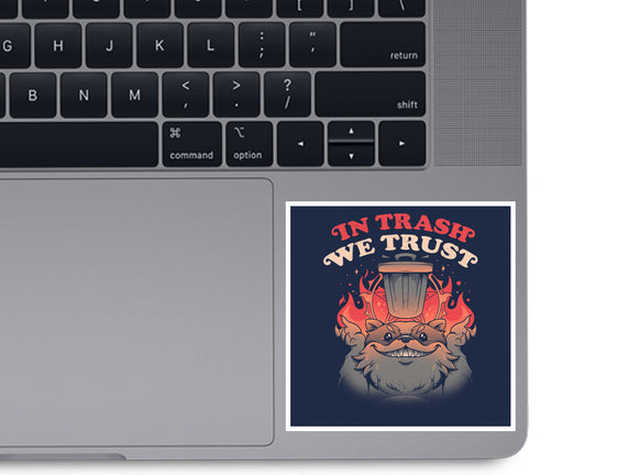 In Trash We Trust