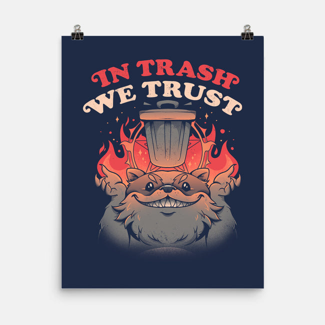 In Trash We Trust-none matte poster-eduely