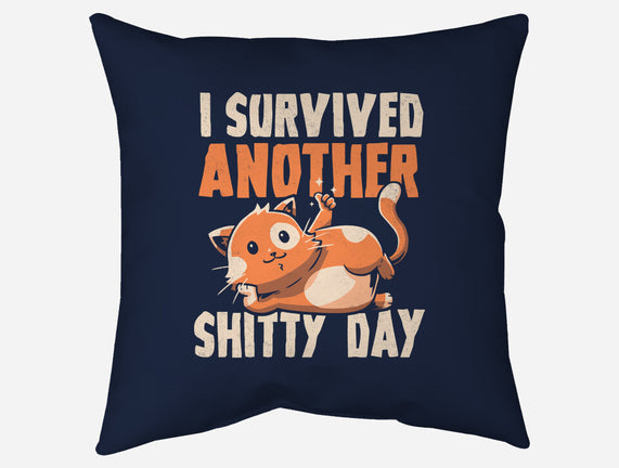 I Survived Another Day