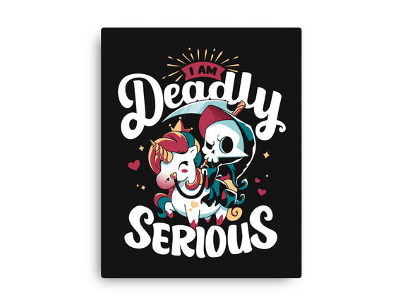 Deadly Serious