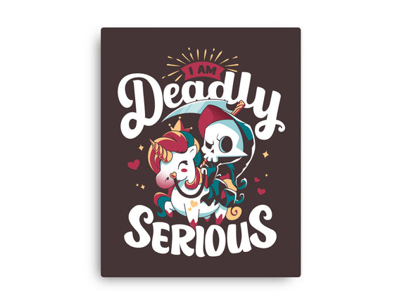 Deadly Serious