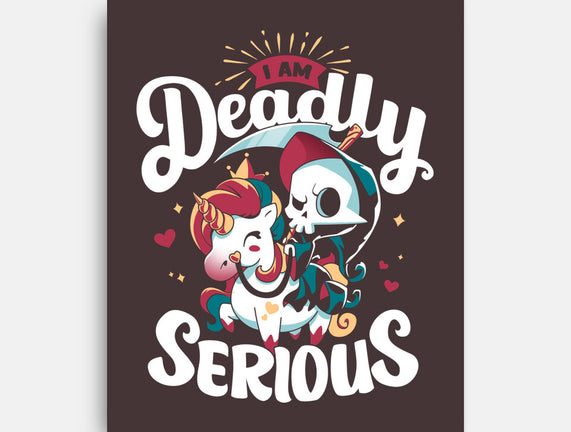 Deadly Serious