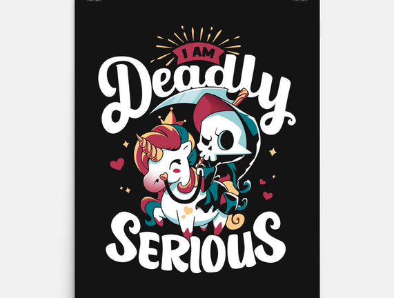 Deadly Serious