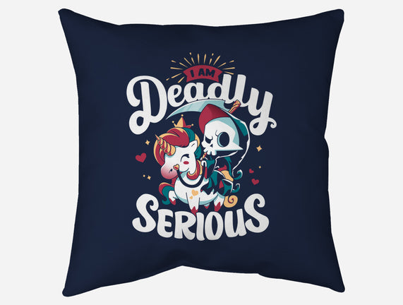 Deadly Serious