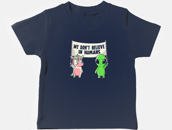We Don't Believe In Humans