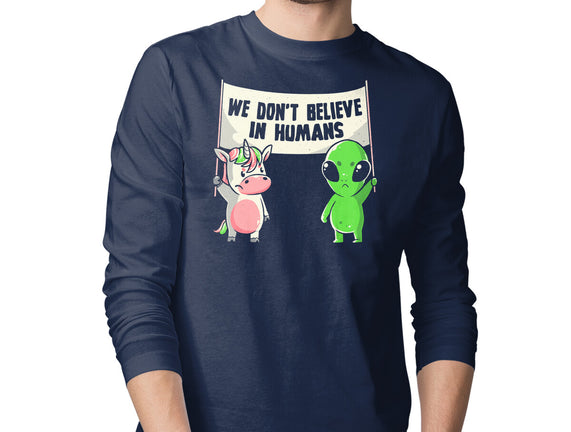 We Don't Believe In Humans
