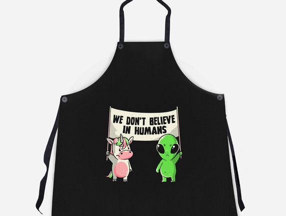 We Don't Believe In Humans