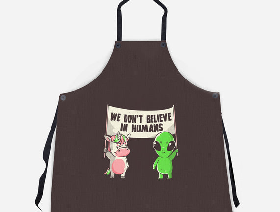 We Don't Believe In Humans