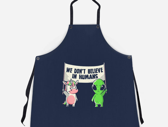 We Don't Believe In Humans