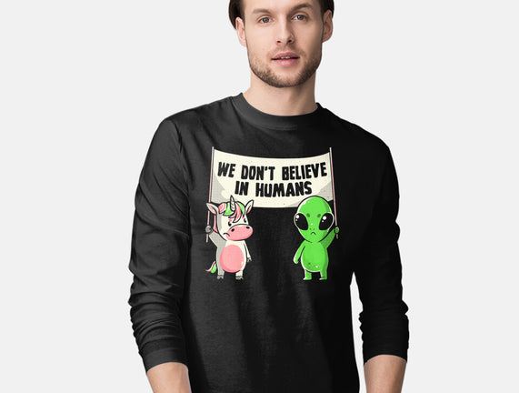 We Don't Believe In Humans