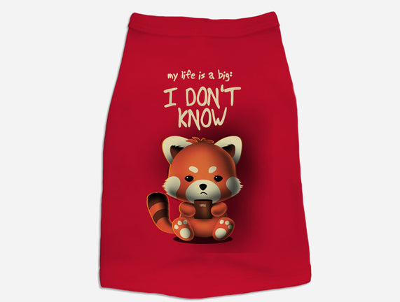 I Don't Know