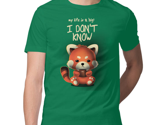 I Don't Know