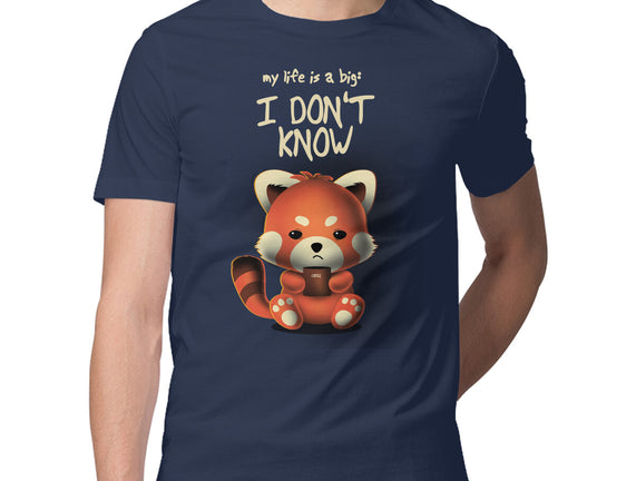 I Don't Know