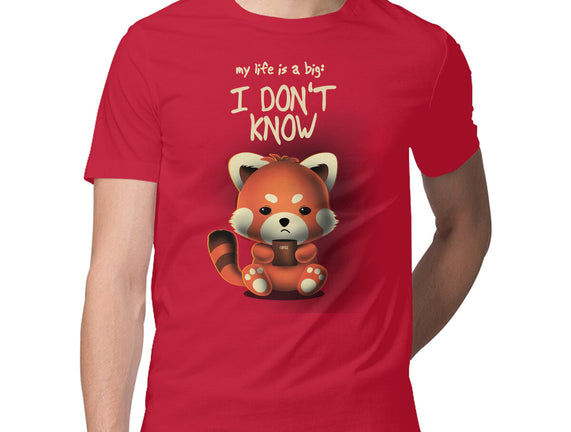I Don't Know