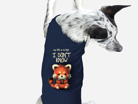 I Don't Know