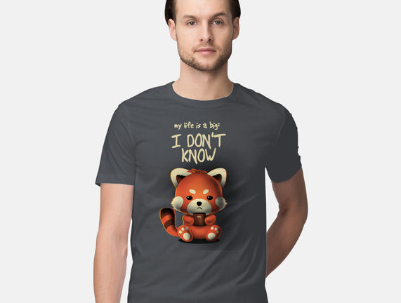 I Don't Know