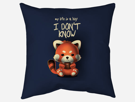 I Don't Know