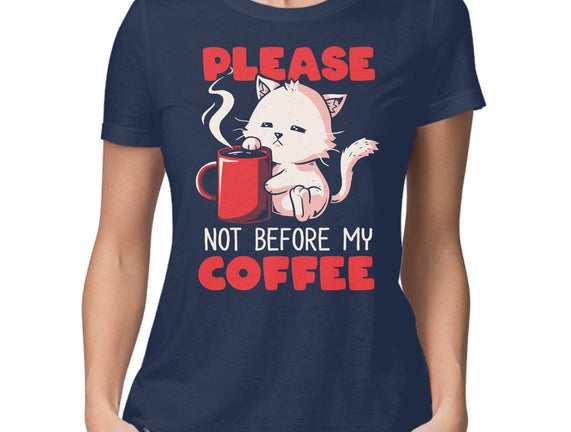 Not Before My Coffee