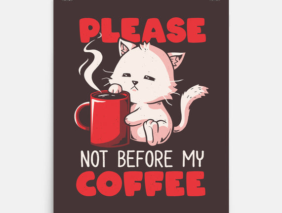 Not Before My Coffee