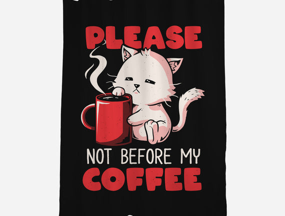 Not Before My Coffee