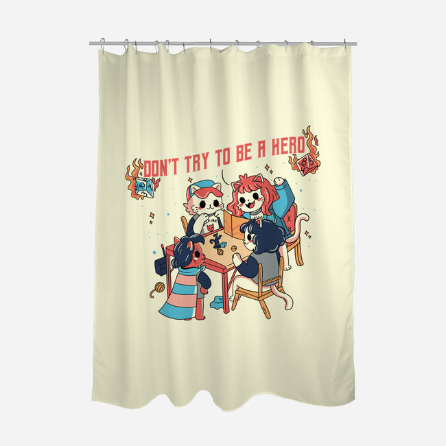Don't Be A Hero-none polyester shower curtain-yumie