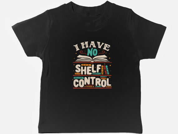 I Have No Shelf Control