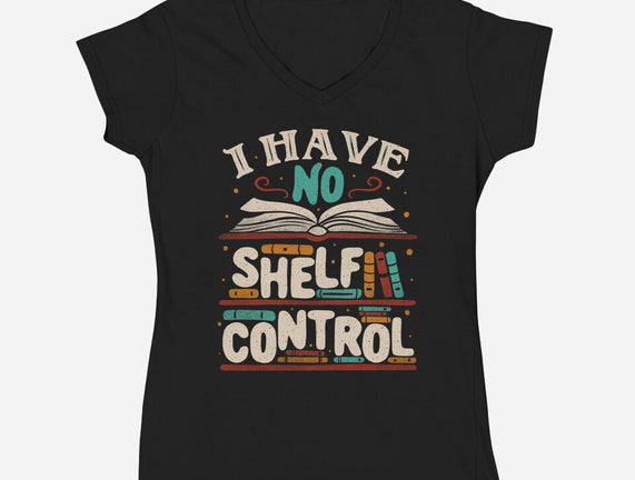 I Have No Shelf Control