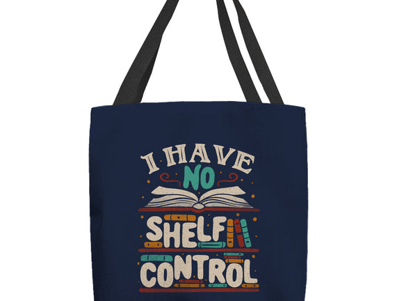 I Have No Shelf Control