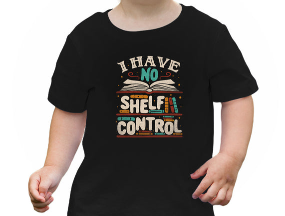 I Have No Shelf Control