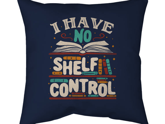 I Have No Shelf Control