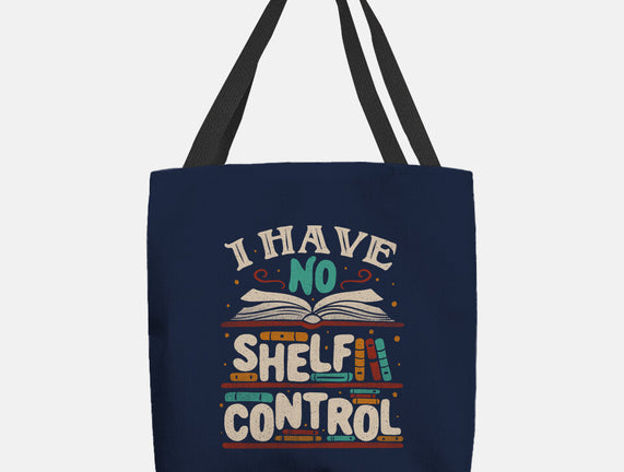 I Have No Shelf Control