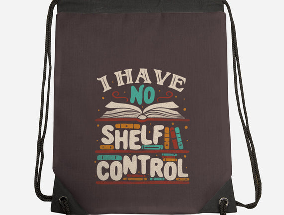 I Have No Shelf Control