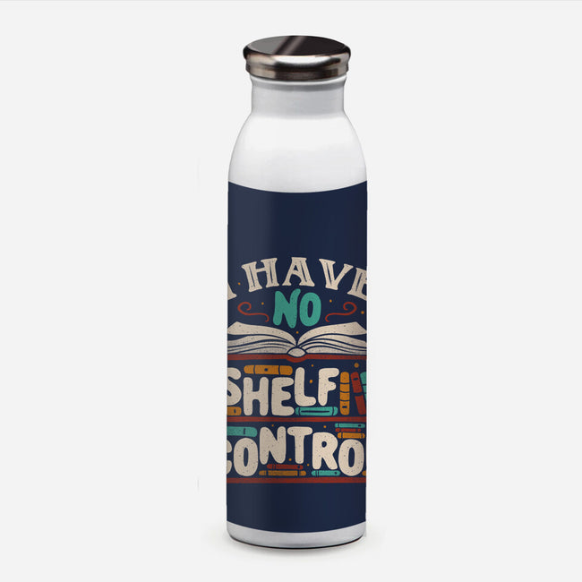 I Have No Shelf Control-none water bottle drinkware-tobefonseca