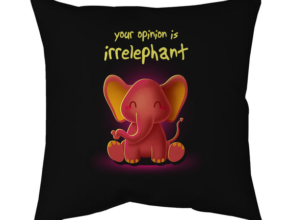Your Opinion Is Irrelephant