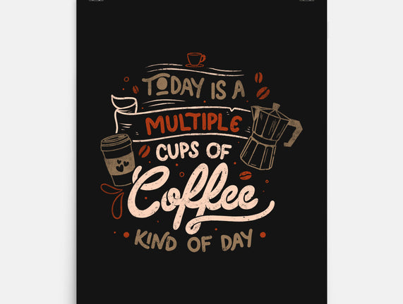 Multiple Cups Of Coffee
