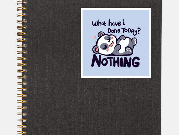 Done Nothing Today