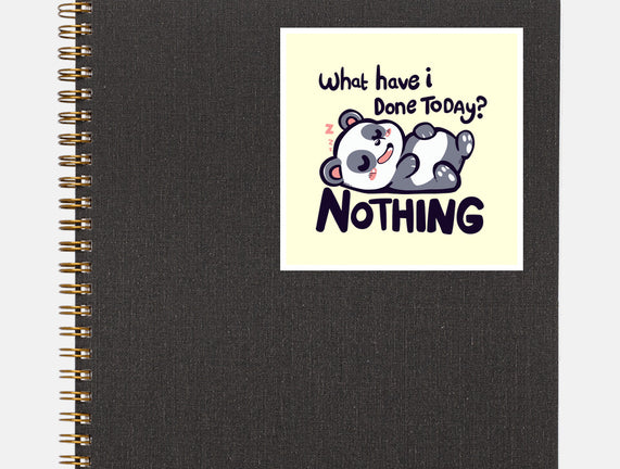 Done Nothing Today