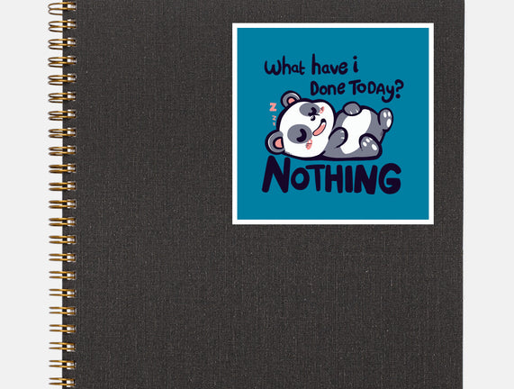 Done Nothing Today