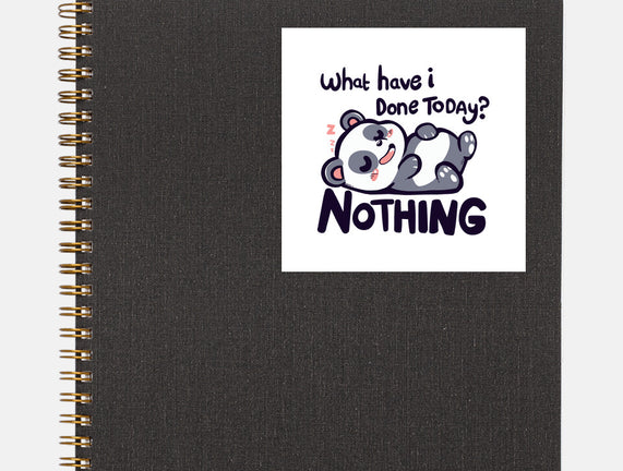 Done Nothing Today