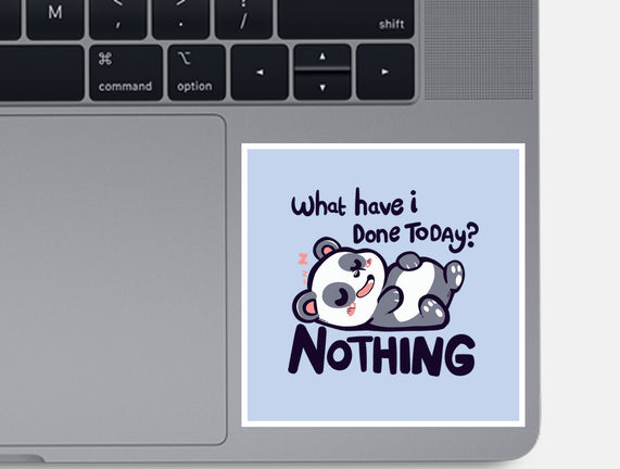 Done Nothing Today