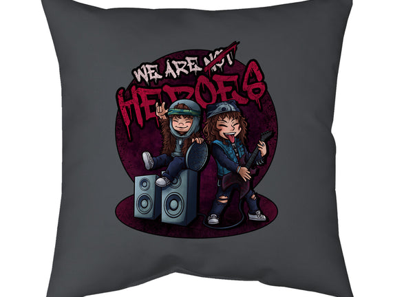 We Are Heroes